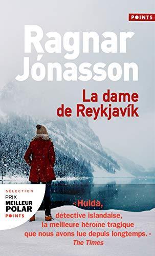 Ragnar Jónasson: La dame de Reykjavík (French language, 2020, Éditions Points)