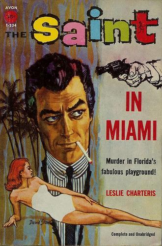 Leslie Charteris: The Saint in Miami (1958, Avon Publishing Co.)