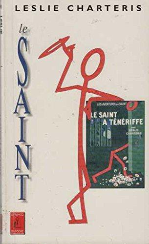 Leslie Charteris: Le saint à Ténériffe (French language, 1998, Lefrancq)