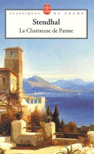 Stendhal: La Chartreuse de Parme (French language, Librairie générale française)