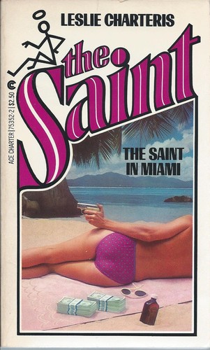 Leslie Charteris: The Saint in Miami (Paperback, Ace Books)