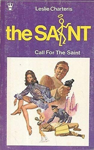 Leslie Charteris: Call for the Saint (Paperback, 1969, Hodder)