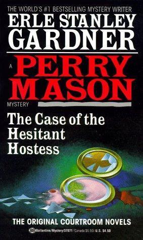 Erle Stanley Gardner: The Case of the Hesitant Hostess (1993)