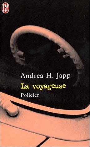 Andrea H. Japp: La voyageuse (French language, 2000, J'ai Lu)