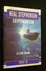 Neal Stephenson, Jean Bonnefoy: Le code enigma (Paperback, PAYOT)