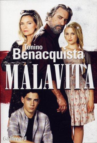 Tonino Benacquista: Malavita (French language, 2004, Éditions Gallimard)