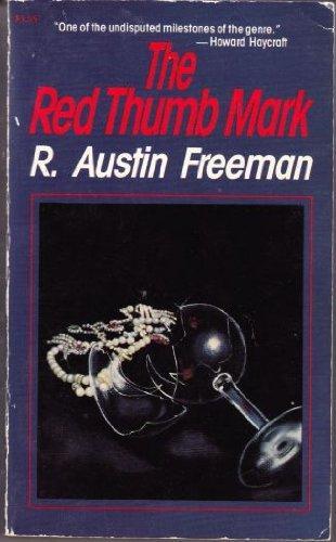 R. Austin Freeman: The Red Thumb Mark (1995, Carroll & Graf Publishers)