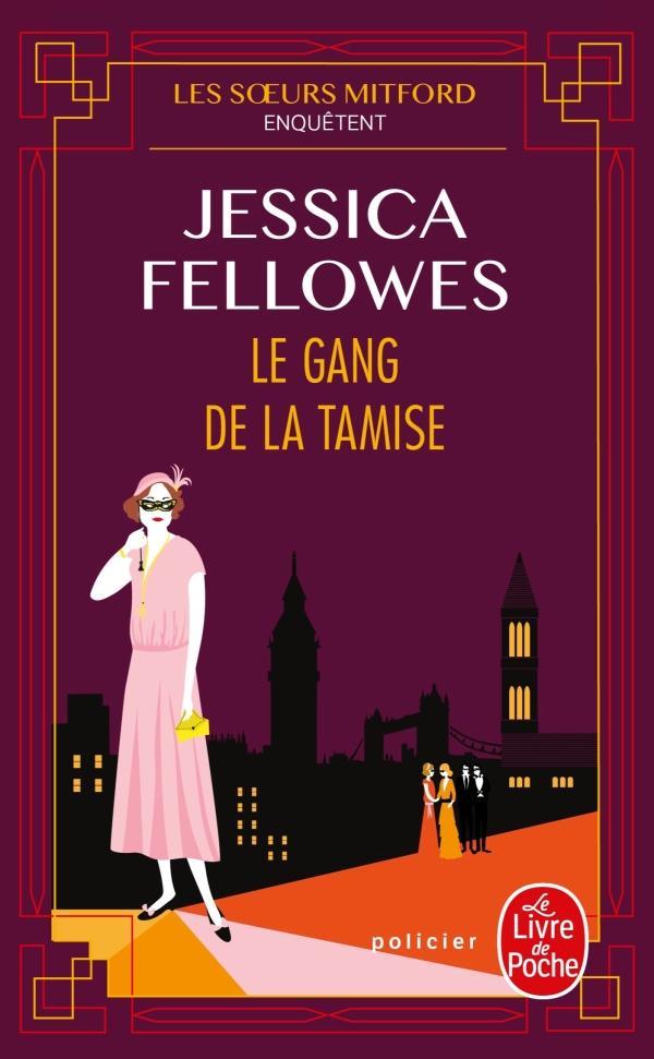 Jessica Fellowes: Le gang de la Tamise (French language, 2020, Le Livre de poche)