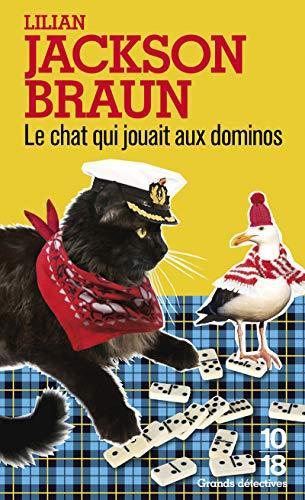 Lilian Jackson Braun: Le chat qui jouait aux dominos (French language, 1995, 10/18)