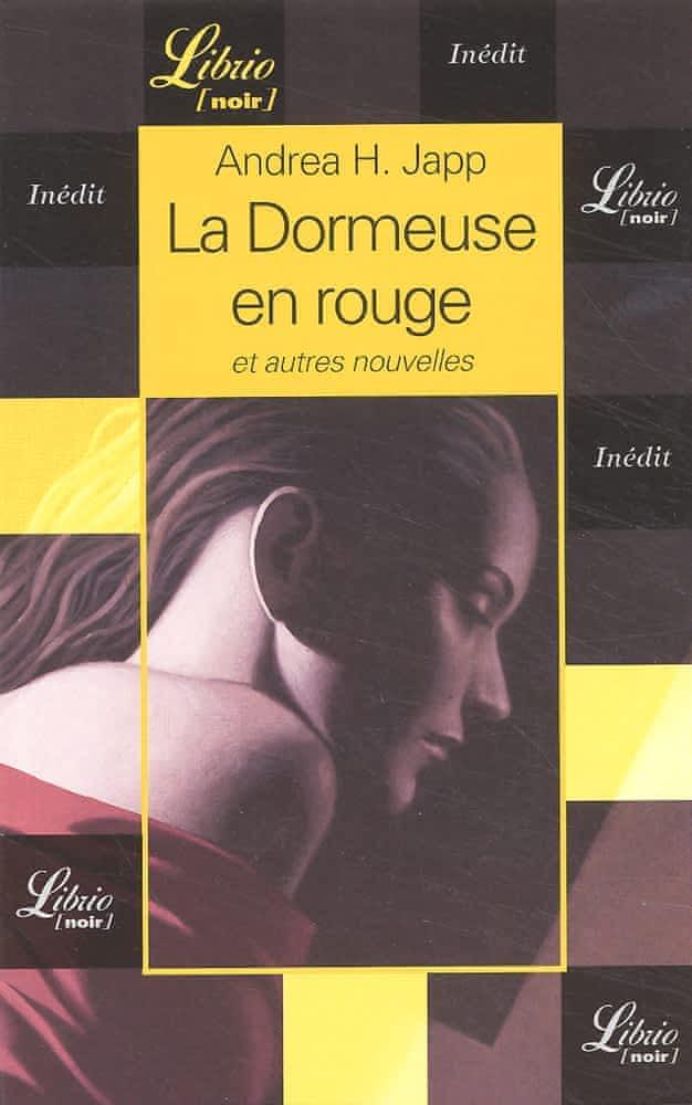 Andrea H. Japp: La dormeuse en rouge (French language, 2002, J'ai Lu)