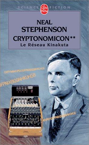 Neal Stephenson: Cryptomicon, tome 2  (Paperback, French language, Le Livre de Poche)