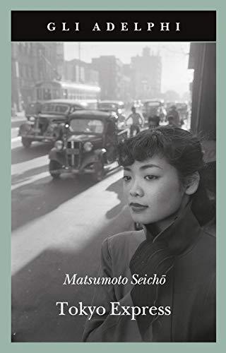 Seichō Matsumoto: Tokyo Express (Italian language, 2020)