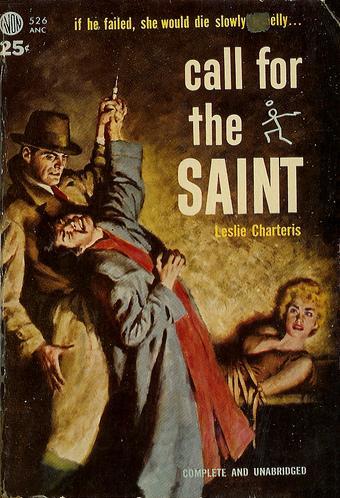 Leslie Charteris: Call for the Saint (1953, Avon Publishing Co.)