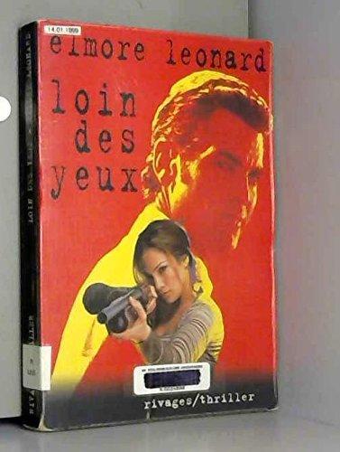 Elmore Leonard: Loin des yeux (French language, 1998)