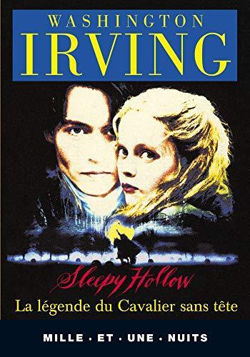 Washington Irving: Sleepy Hollow : La légende du cavalier sans tête (French language, 2000)