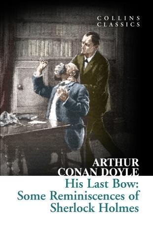 Arthur Conan Doyle: His last bow (2016)