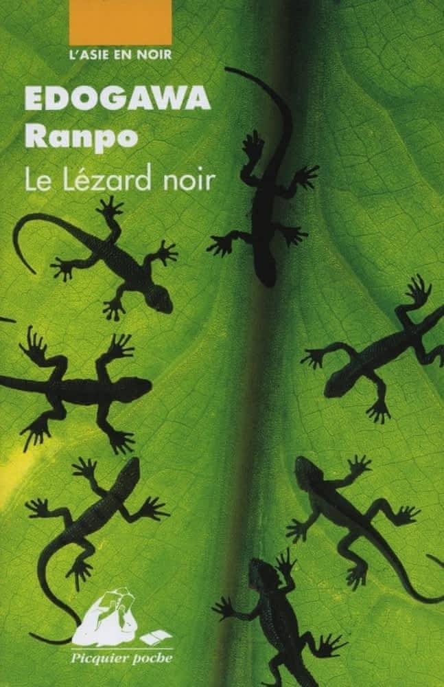 Edogawa Ranpo: Le lézard noir (French language, 2000, Philippe Picquier Publishing)