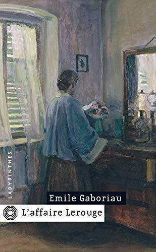 Émile Gaboriau: L'affaire Lerouge (French language, 2003, Editions du Masque)