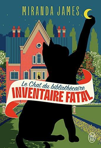 Miranda James: Inventaire fatal (French language, 2021, J'ai Lu)