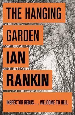 Ian Rankin: Hanging Garden (2008)